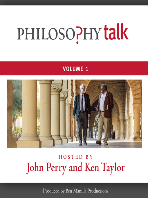 Title details for Philosophy Talk, Volume 1 by John Perry - Available